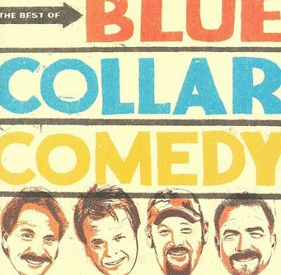 Blue Collar Comedy - Best Of Blue Collar Comedy (CD)