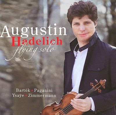 Augustin Hadelich - Flying Solo (CD)