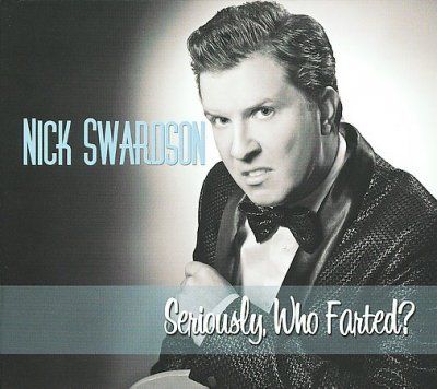 Nick Swardson - Seriously Who Farted (CD)