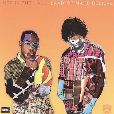 Kidz In The Hall - Land Of Make Believe (CD)