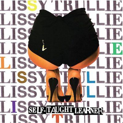 Lissy Trullie - Self Taught Learner (CD)