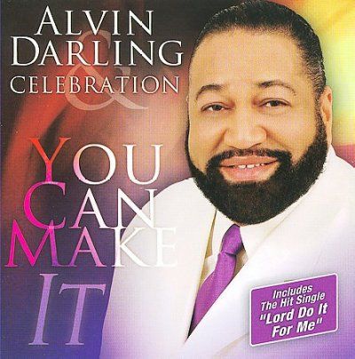Alvin Darling - You Can Make It (CD)