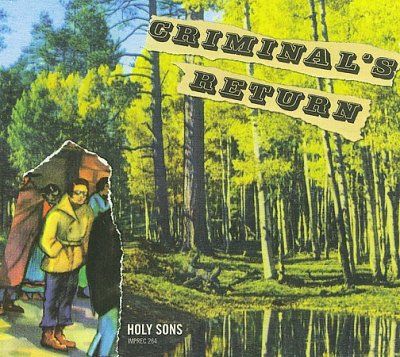 Holy Sons - Criminal's Return (CD)
