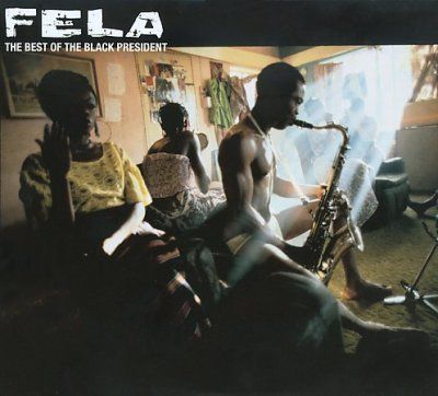 Fela Kuti - Best Of The Black President (CD)