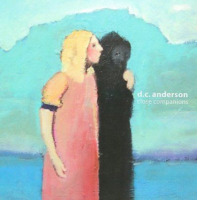 D.C. Anderson - Close Companions (CD)