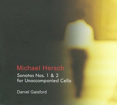 Daniel Gaisford - Hersch: Sons Nos 1 &amp; 2 For Unaccompani (CD)