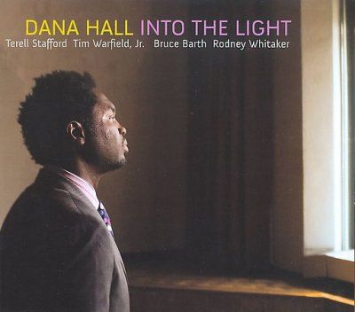 Dana Hall - Into The Light (CD)