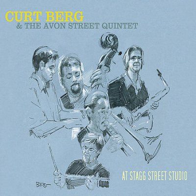 Curt &amp; The Avo Berg - At Stagg Street Studio (CD)