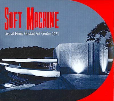 Soft Machine - Live At Henie Onstad Art Centre 1971 (CD)