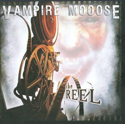 Vampire Mooose - Reel (CD)