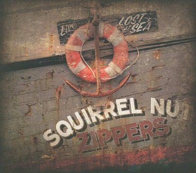Squirrel Nut Zippers - Lost At Sea (CD)