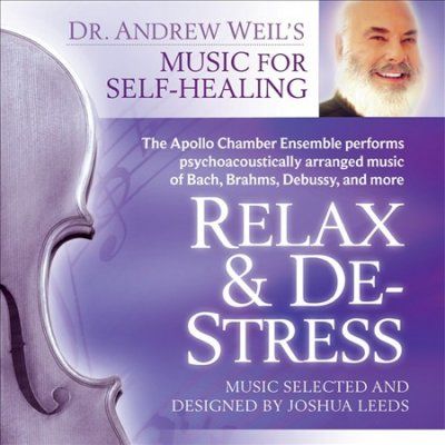Dr. Andrew Weil - Relax And De Stress (CD)