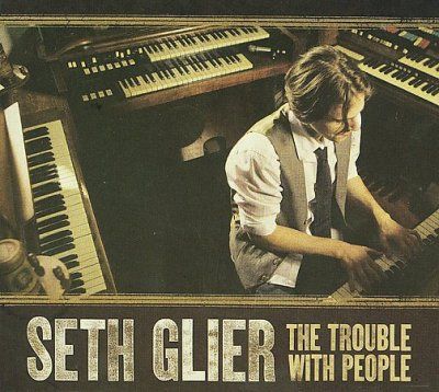 Seth Glier - Trouble With People (CD)