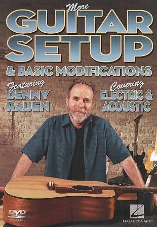 Denny Rauen - More Guitar Setup &amp; Basic Modificatio (DVD)