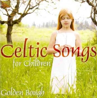 Golden Bough - Celtic Songs For Children (CD)