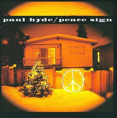 Paul Hyde - Peace Sign (CD)