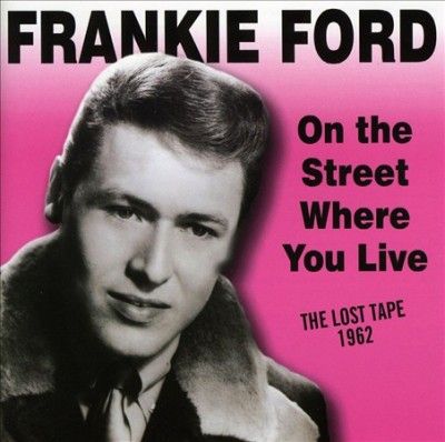 Frankie Ford - On The Street Where You Live (CD)