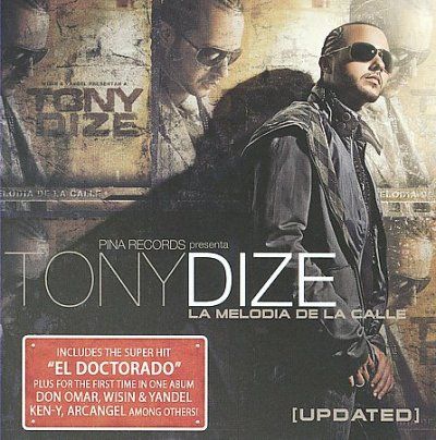 Tony Dize - La Melodia De La Calle Updated (CD)