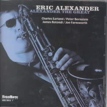 Eric Alexander - Alexander The Great (CD)