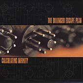 Dillinger Escape Pla - Calculating Infinity (CD)