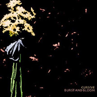 Cursive - Burst And Bloom (CD)