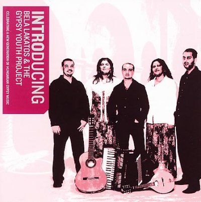 Bela Lakatos - Introducing Bela Lakatos &amp; Gypsy Yout (CD)