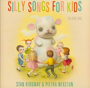 Stan Ridgway - Silly Songs For Kids V1 (CD)