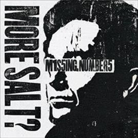 Missing Numbers - More Salt (CD)