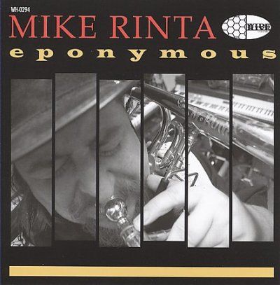 Mike Rinta - Eponymous (CD)