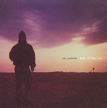 Ola Podrida - Belly Of The Lion (CD)