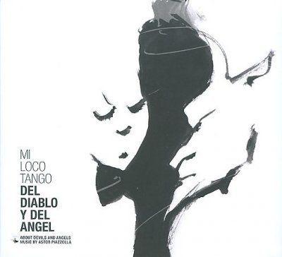 Mi Loco Tango - Del Diablo Y Del Angel (CD)