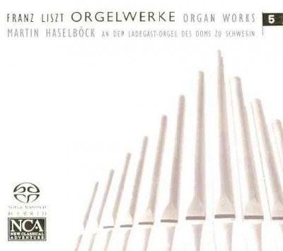 Ladegast Orgel Schwe - Liszt: Organ Works Vol 5 (CD)