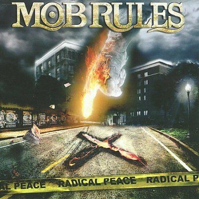 Mob Rules - Radical Peace (CD)