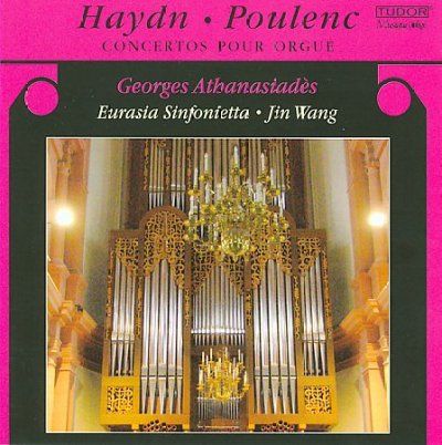 Eurasia Sinfonietta - Haydn/poulenc: Concertos For Organ (CD)