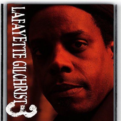 Lafayette Gilchrist - Three (CD)