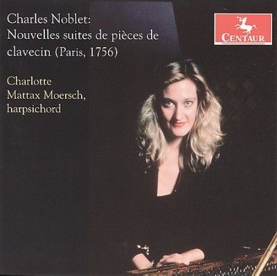 Charlotte M Moersch - Noblet: Nouvelles Suits De Pieces De C (CD)