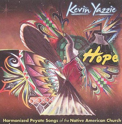 Kevin Yazzie - Hope: Harmonized Peyote Songs Of The N (CD)