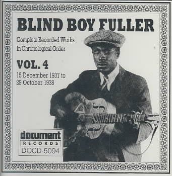 Blind Boy Fuller Vol.04 1937-38 - (Import CD)