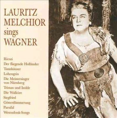 Wagner:Lauritz Melchior Sings Wagner - (Import CD)