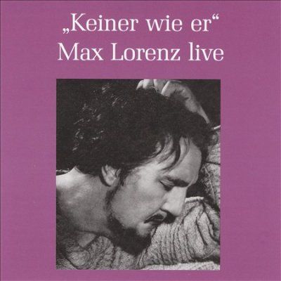 Keiner War Wie Er:Max Lorenz Live - (Import CD)