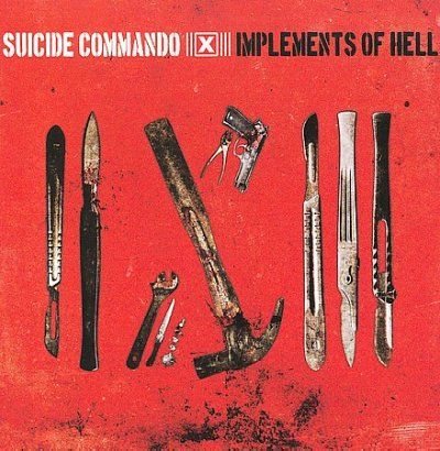Suicide Commando - Implements Of Hell (CD)