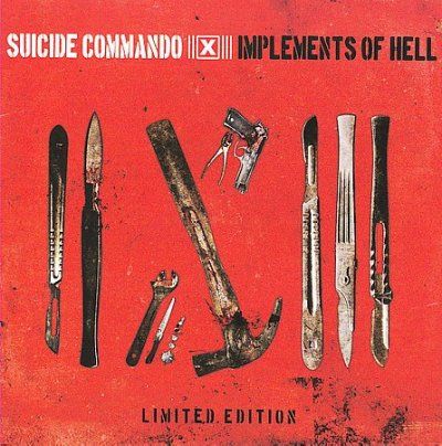 Suicide Commando - Implements Of Hell (CD)