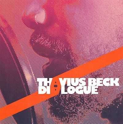 Thavius Beck - Dialogue (CD)