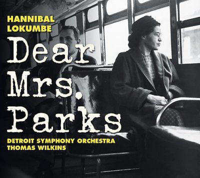 Detroit Symphony Orc - Lokumbe: Dear Mrs Parks (CD)