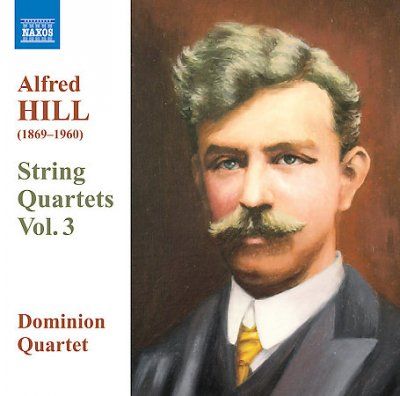Dominion Quartet - Hill: String Quartets Vol 3 (CD)