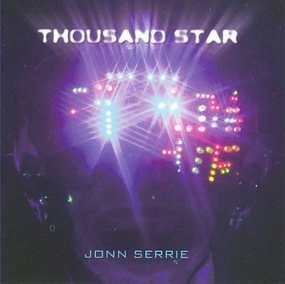 Jonn Serrie - Thousand Star (CD)
