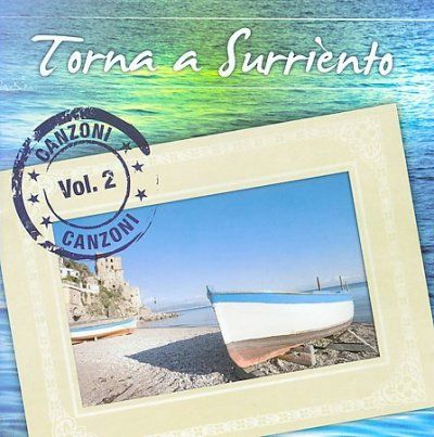 Torna a Surriento Canzoni Vol 2 - (Import CD)