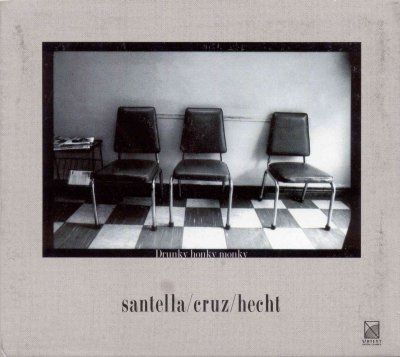 Santella Cruz Hecht - Drunky Honky Monky (CD)
