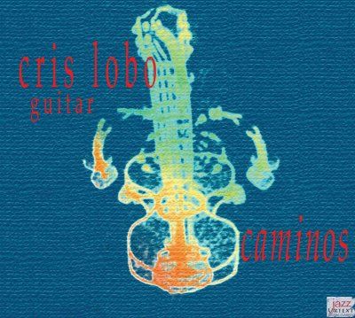 Cris Lobo - Roads (CD)