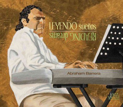 Abraham Barrera - Barrera: Reading Dreams (CD)